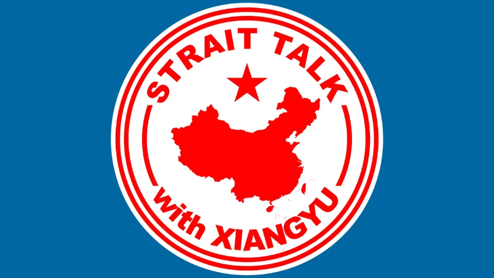Strait Talk with Xiangyu